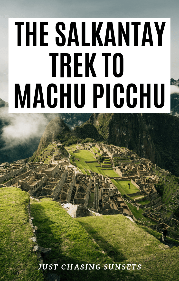 The Salkantay trek to Machu Picchu