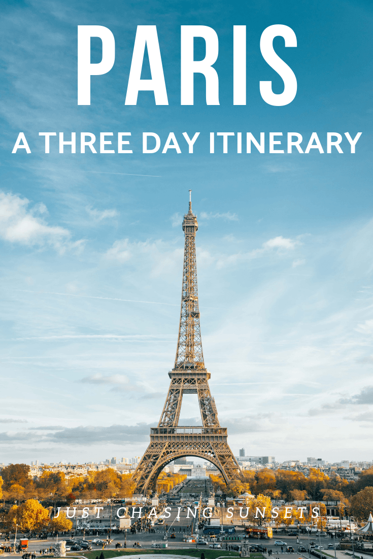 Paris: A Three Day Itinerary