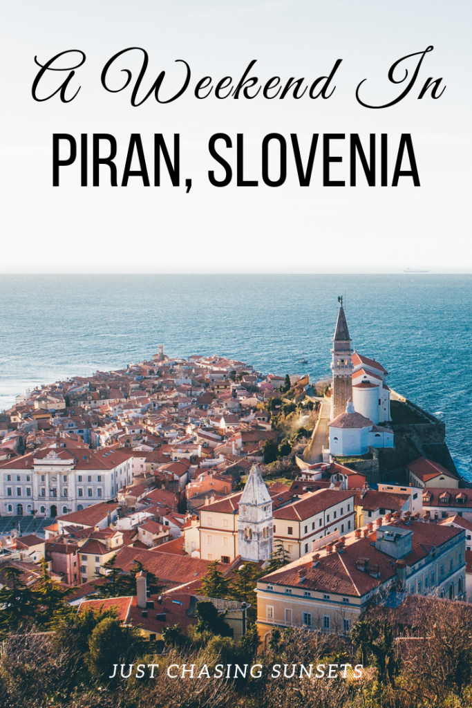 A weekend in PIran, Slovenia