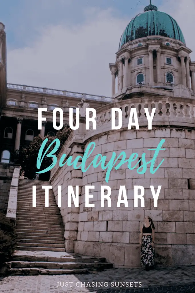 Four day Budapest Itinerary