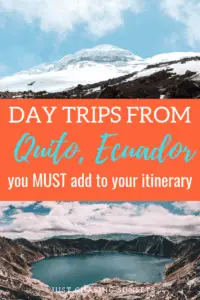 day trips from Quito, Ecuador