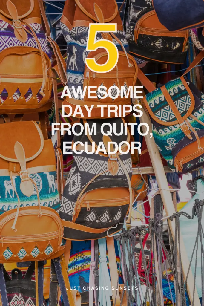 Ecuador Travel Guide: The Top Day Trips from Quito, Ecuador