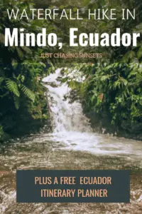 waterfall hike in mindo, ecuador