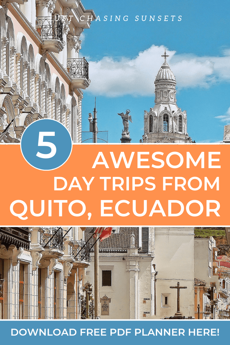 The 5 best day trips from Quito, Ecuador