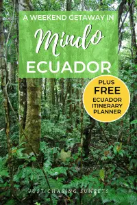 travel to Mindo cloud forest, ecuador