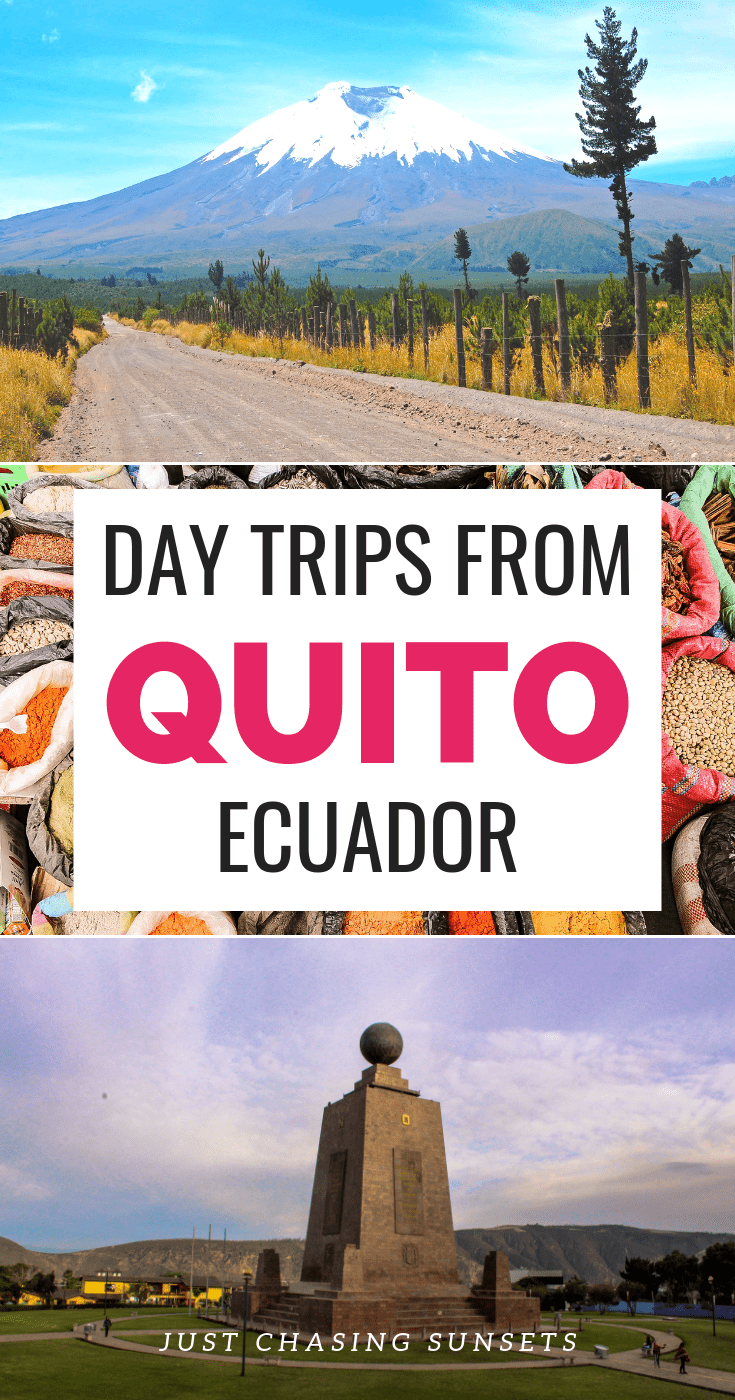 Day trips from Quito Ecuador