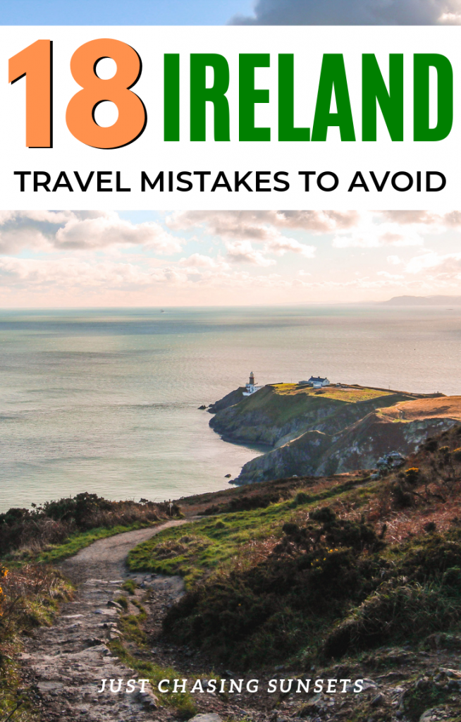 18 Tourists Mistakes to Avoid in Ireland