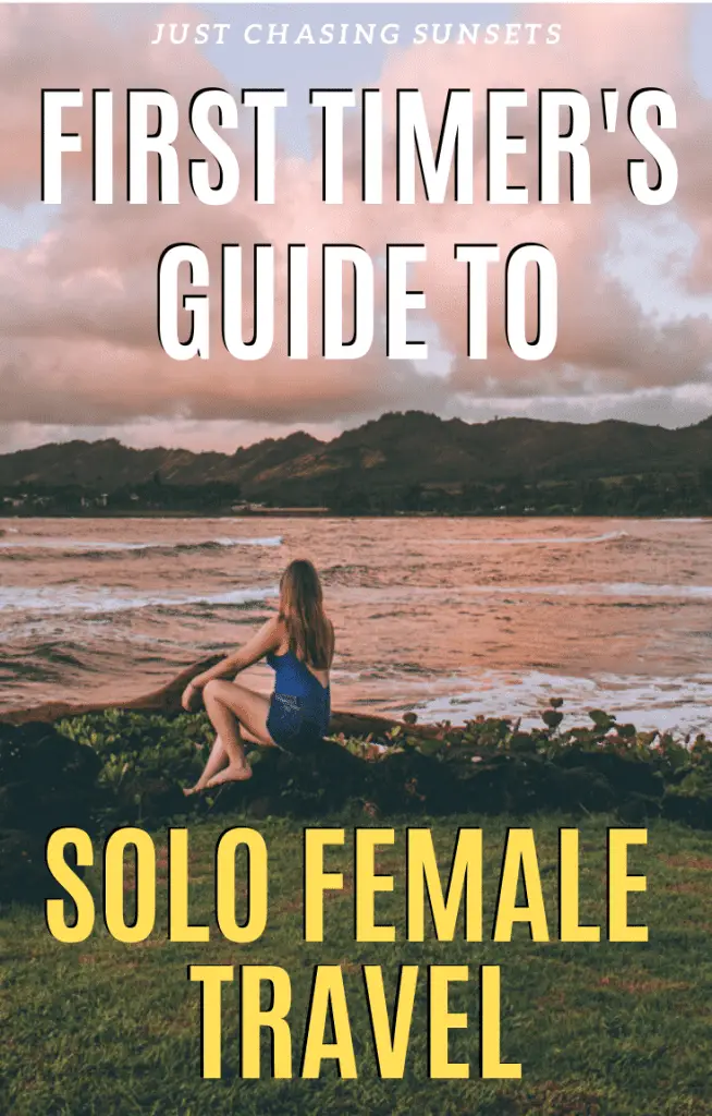 first timers guide to solo female travel