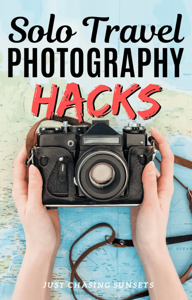 Solo travel photography hacks