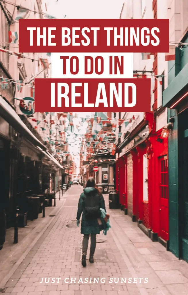 the best things to do in Ireland