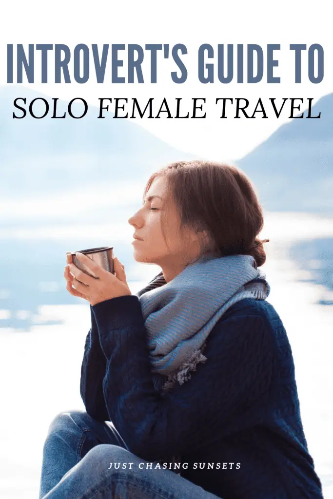 Introvert's guide to solo female travel