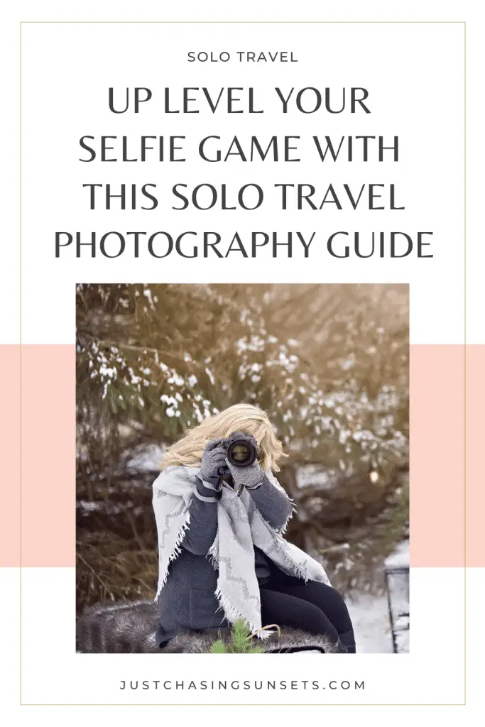 solo travel photography tips
