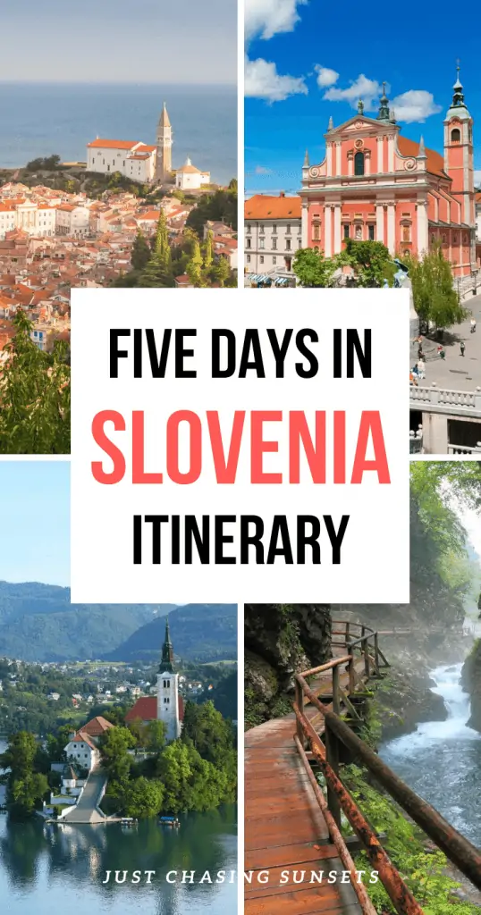 Five days in Slovenia Itinerary