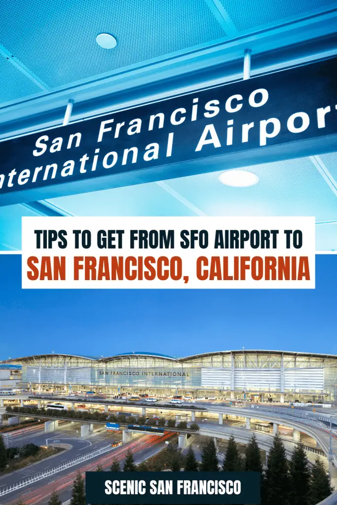 Tips to get from SFO airport to San Francisco, cA