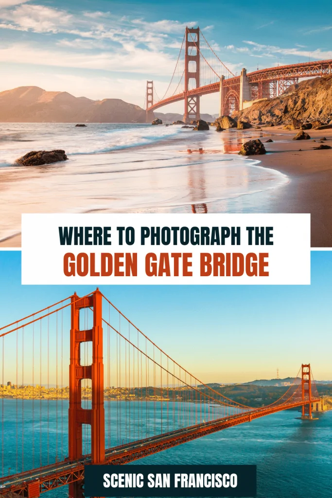 Where to photograph the golden Gate Bridge