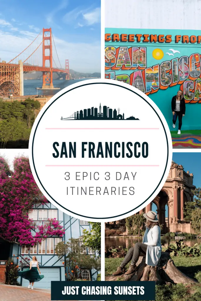 3 San Francisco itineraries