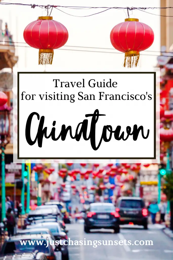 Chinatown San Francisco Travel Guide