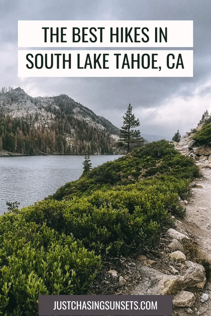 The best hikes in South Lake Tahoe, CA.