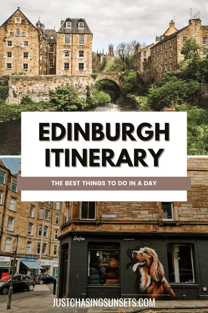 Edinburgh itinerary.