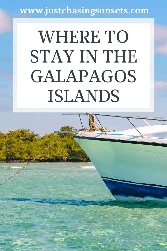 Where to stay in Galapagos Islands.