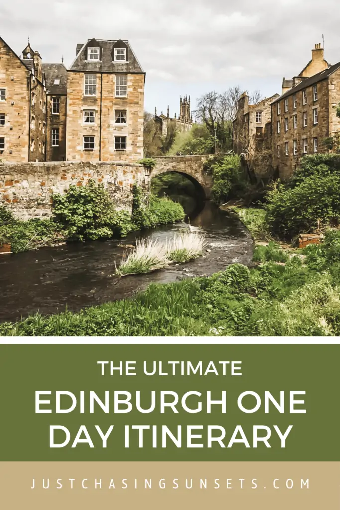 The ultimate Edinburgh one day itinerary.