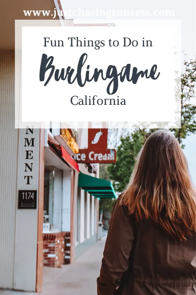 Fun things to do in Burlingame, California.