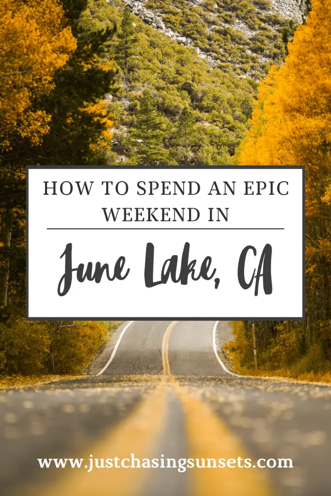 How to spend a weekend in June Lake, CA.