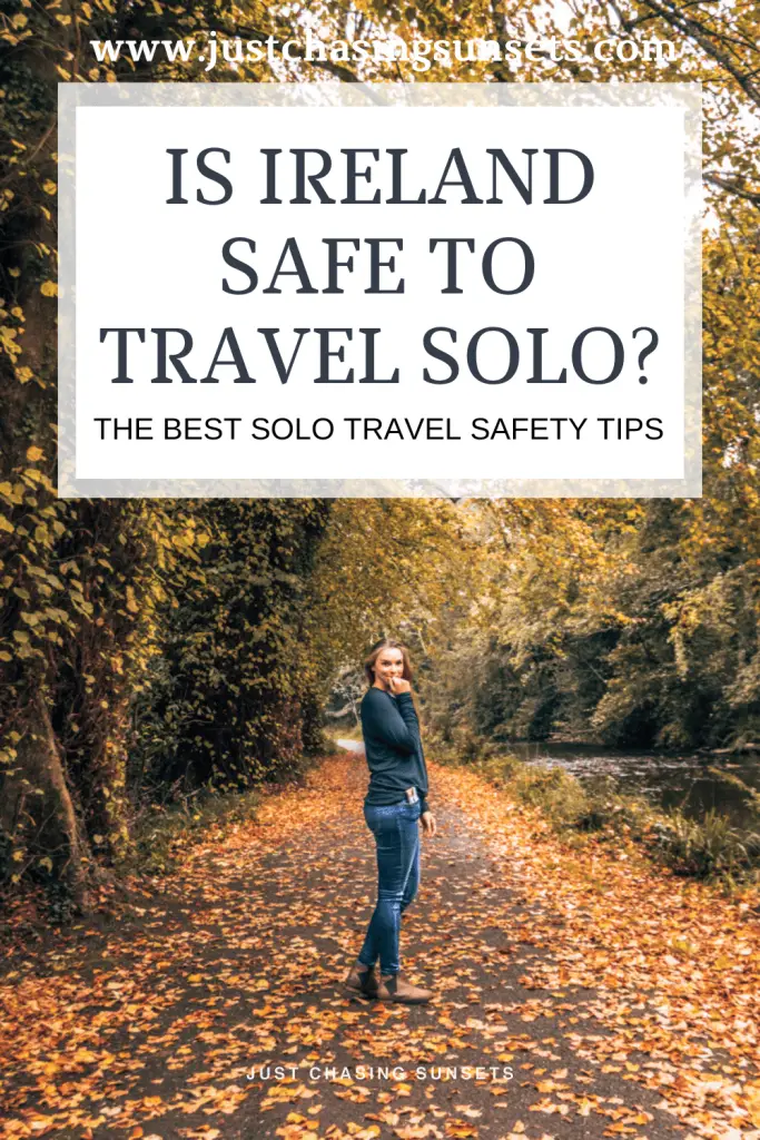 Is Ireland safe to travel solo