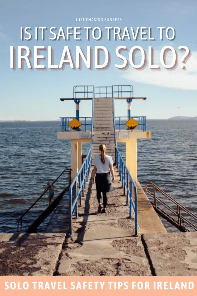 Is it safe to travel to Ireland solo