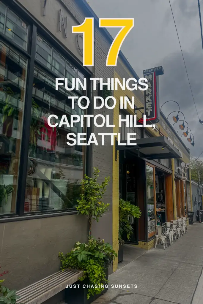 Seattle Travel Guide: Top Things to Do in Capitol Hill