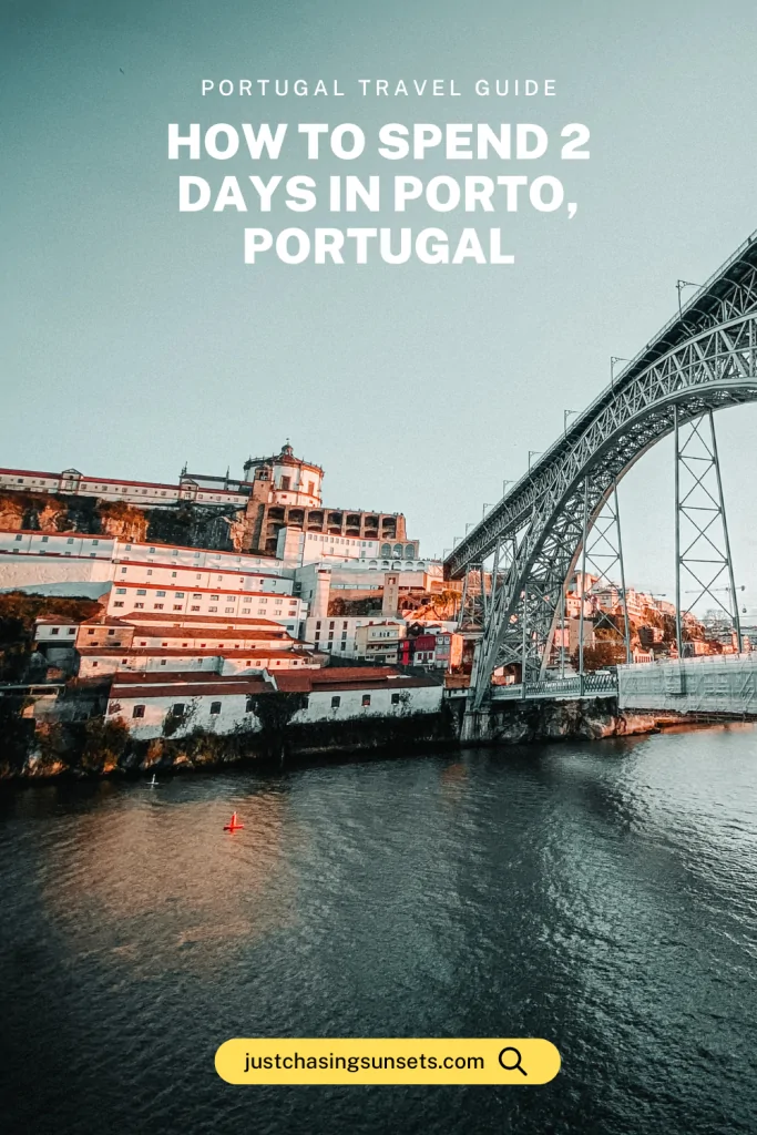 How to spend 2 days in Porto, Portugal.