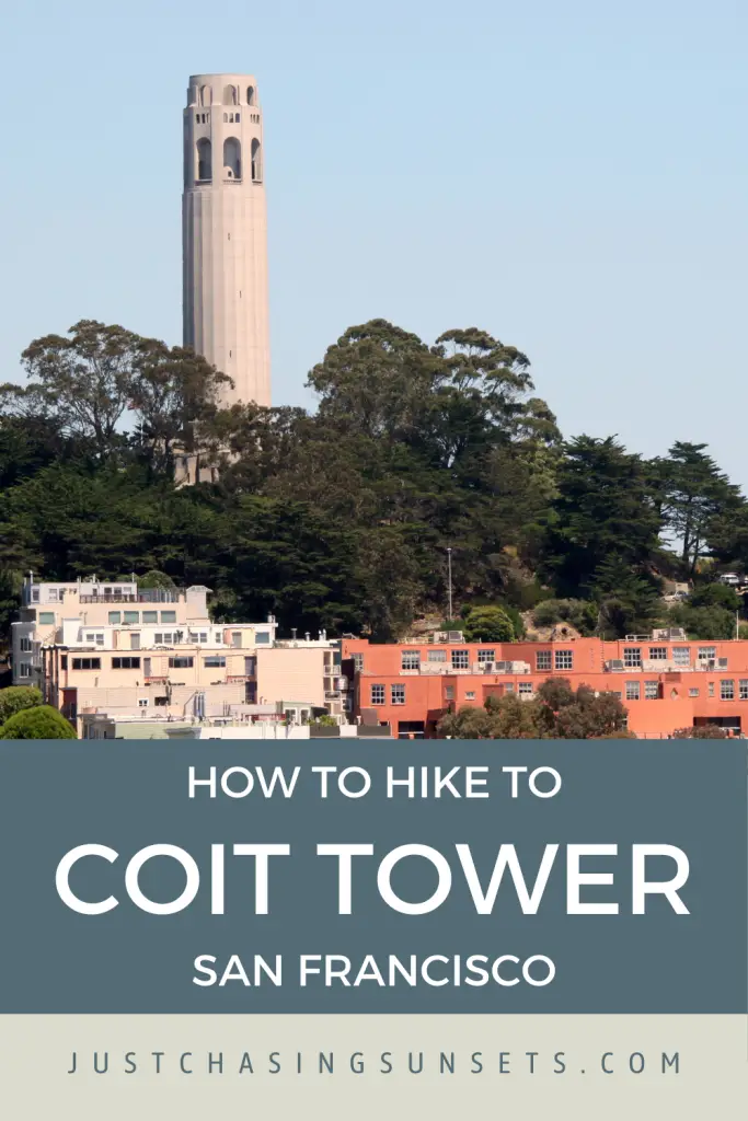 How to hike to Coit Tower in San Francisco.