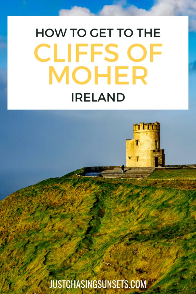 Ireland Bucket List: How to Get to the Cliffs of Moher