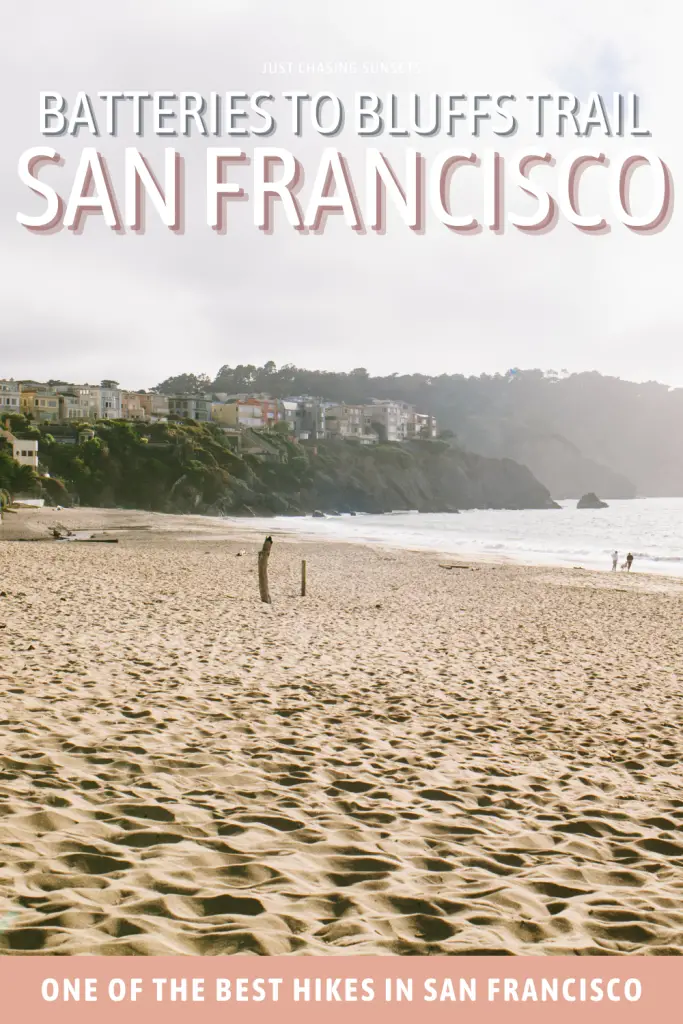 San Francisco Bucket List: Hike the Batteries to Bluffs Trail in the Presidio