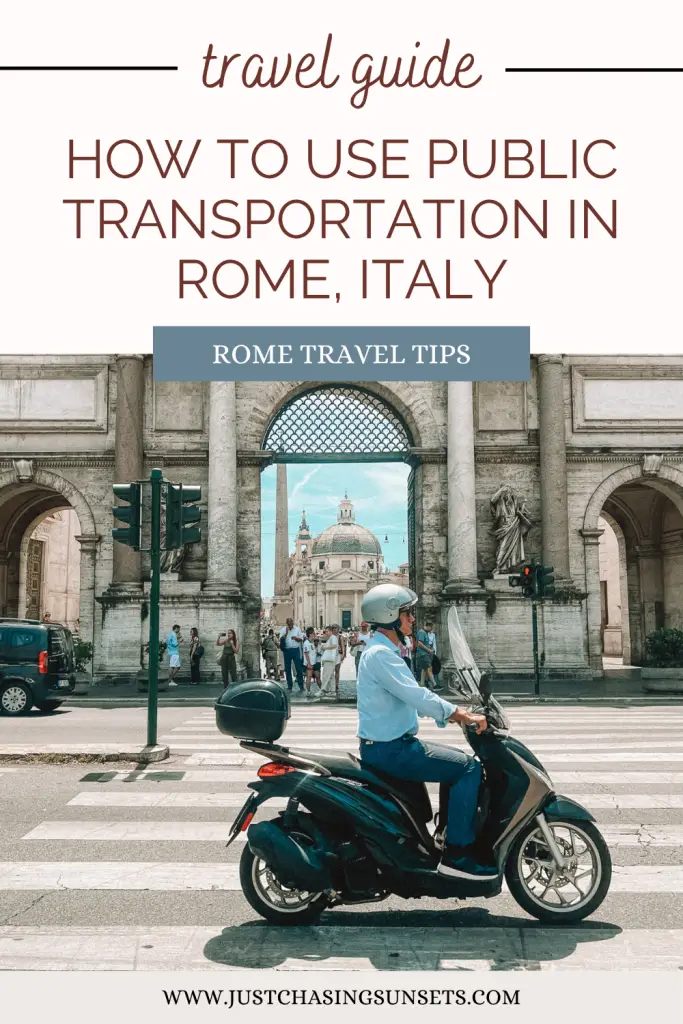 Everything You Need to Know About How to Get Around in Rome, Italy