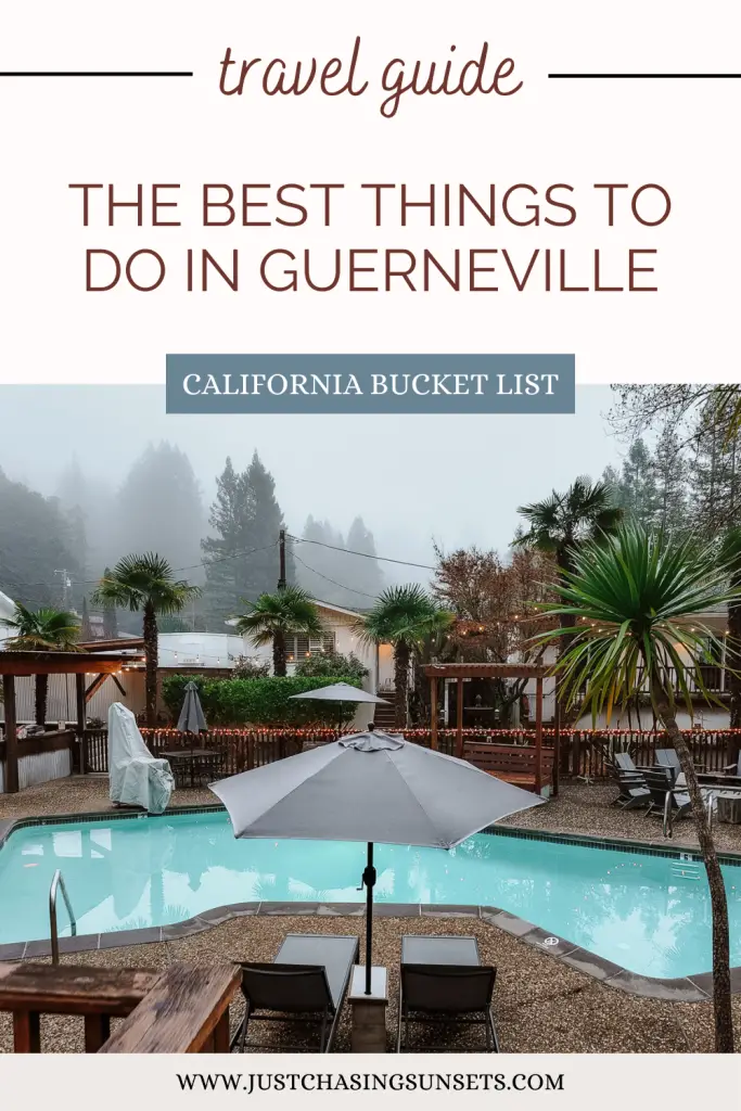 the best things to do in Guerneville, California